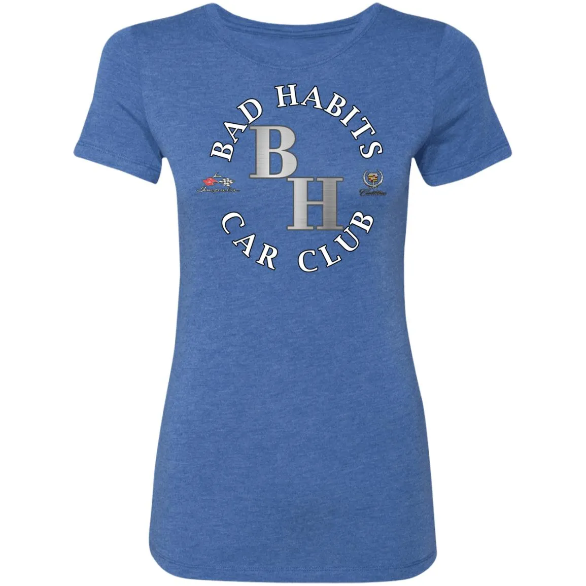 Bad Habits Car Club 2-sided print NL6710 Ladies' Triblend T-Shirt