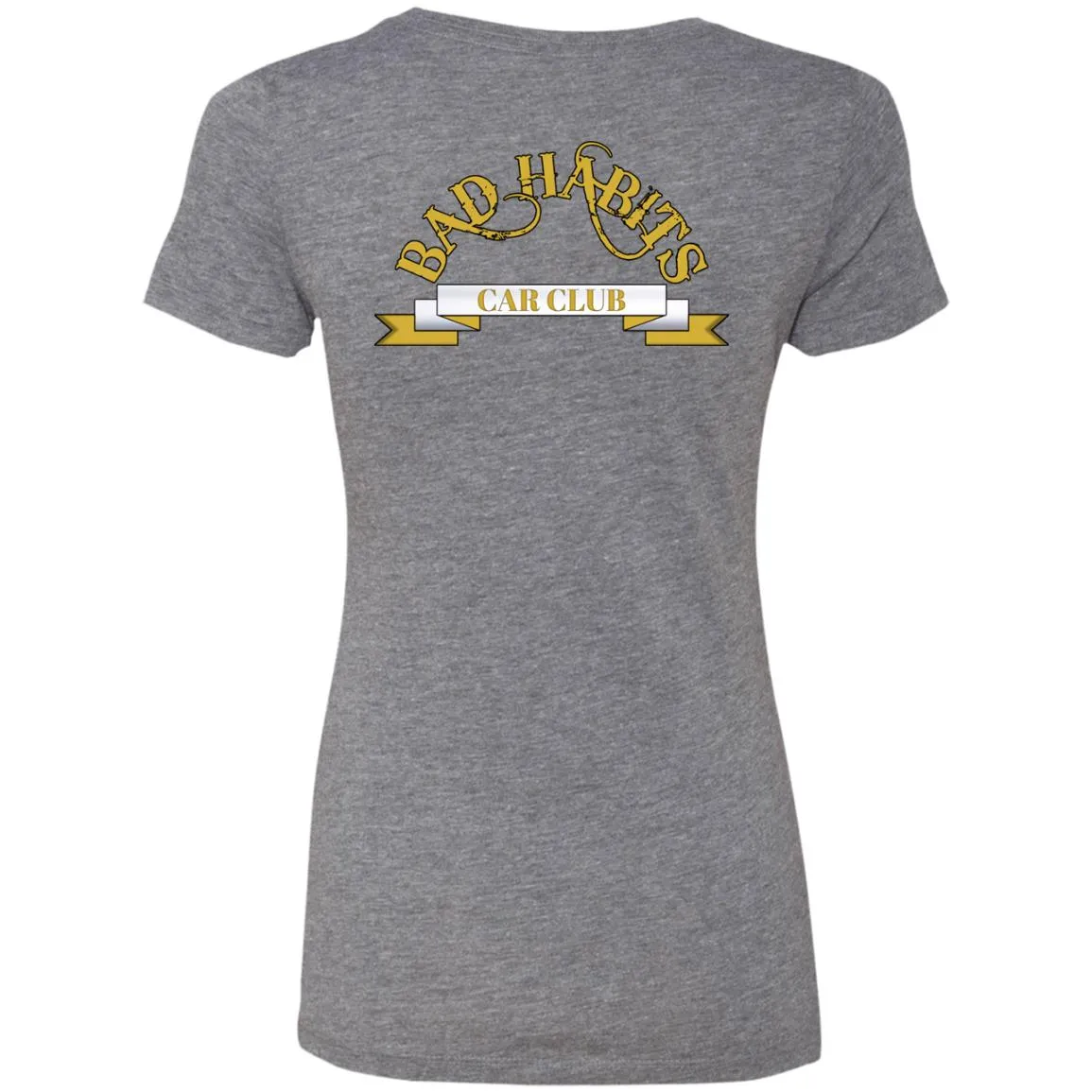 Bad Habits Car Club 2-sided print NL6710 Ladies' Triblend T-Shirt