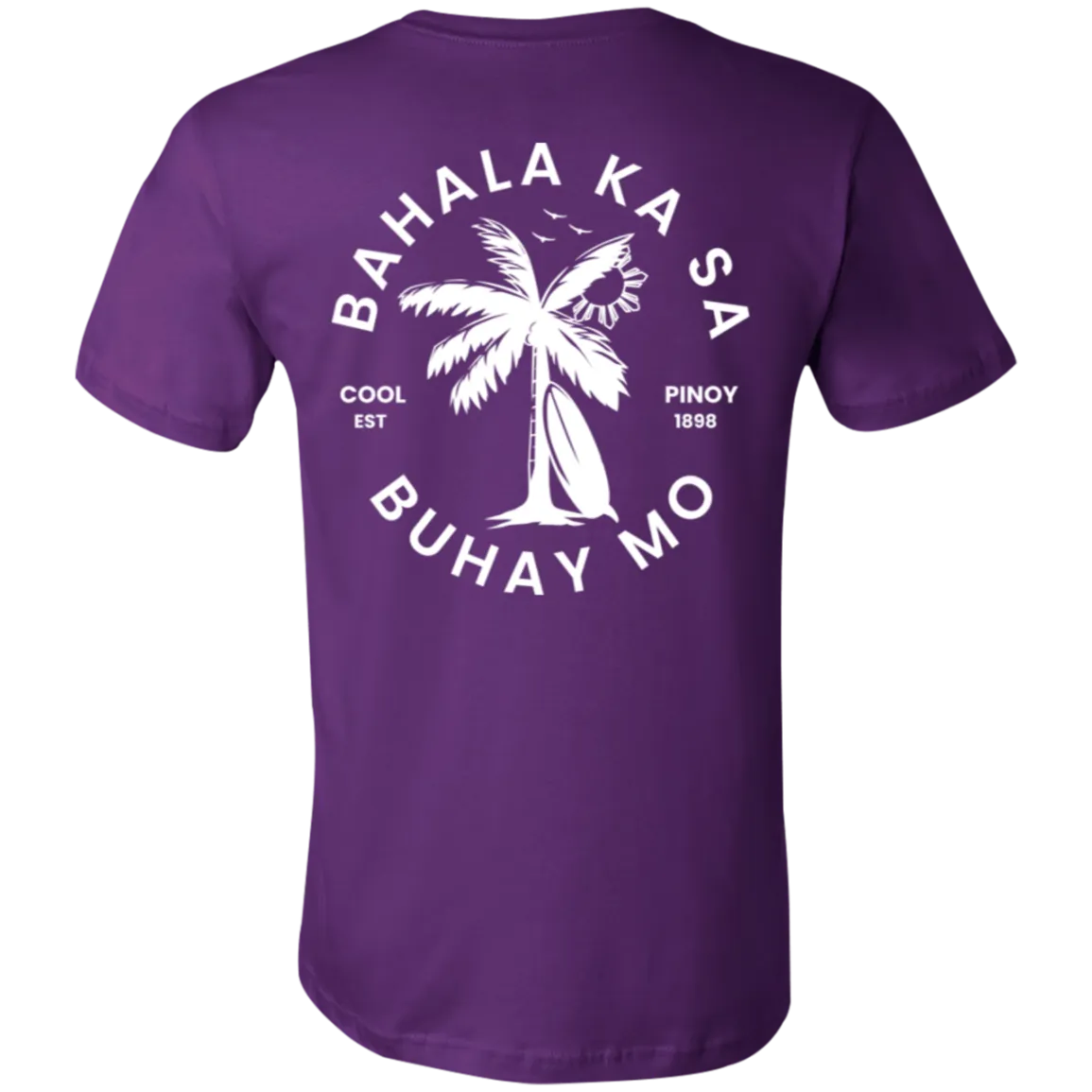 Bahala Ka Sa Buhay Mo Palm Tree Unisex Jersey T-Shirt