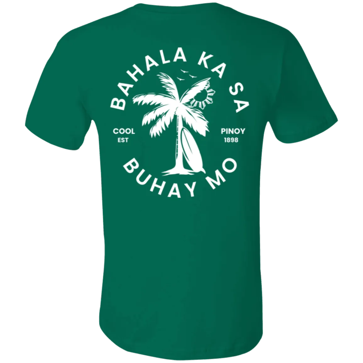 Bahala Ka Sa Buhay Mo Palm Tree Unisex Jersey T-Shirt