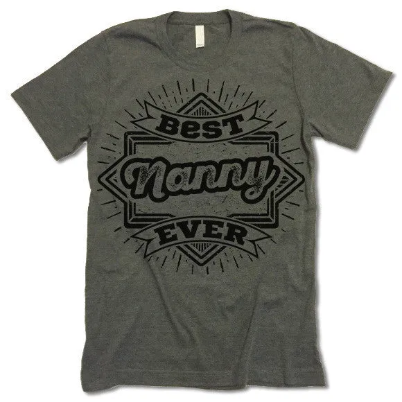 Best Nanny Ever T Shirt