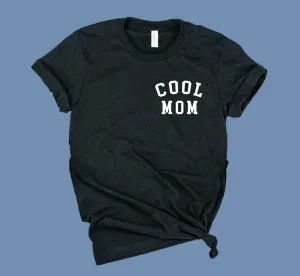 Cool Mom Shirt | Unisex Crew