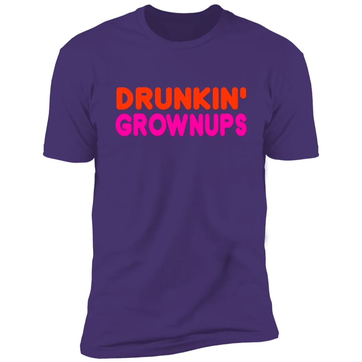 Drunkin Grownups Premium Short Sleeve Tee
