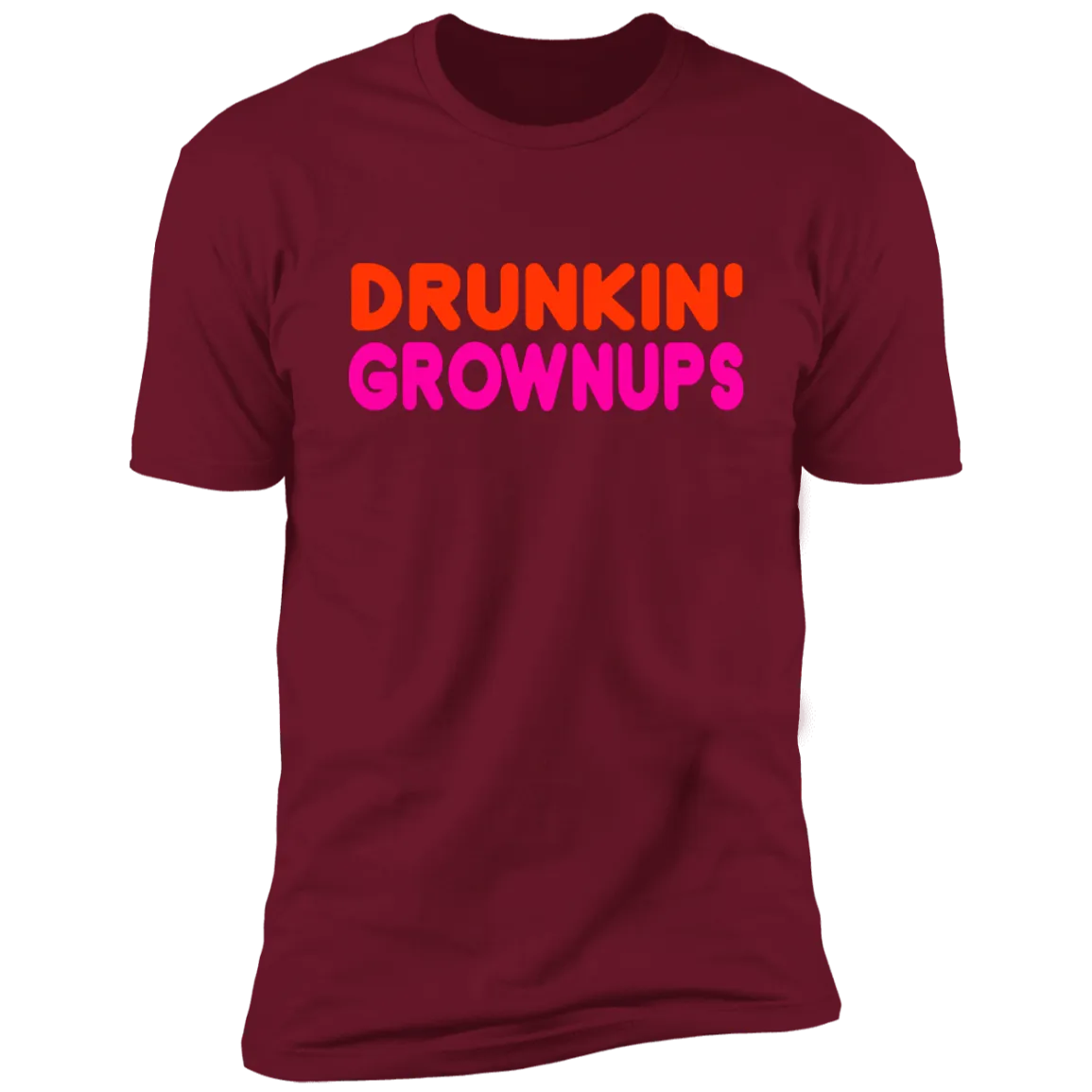 Drunkin Grownups Premium Short Sleeve Tee