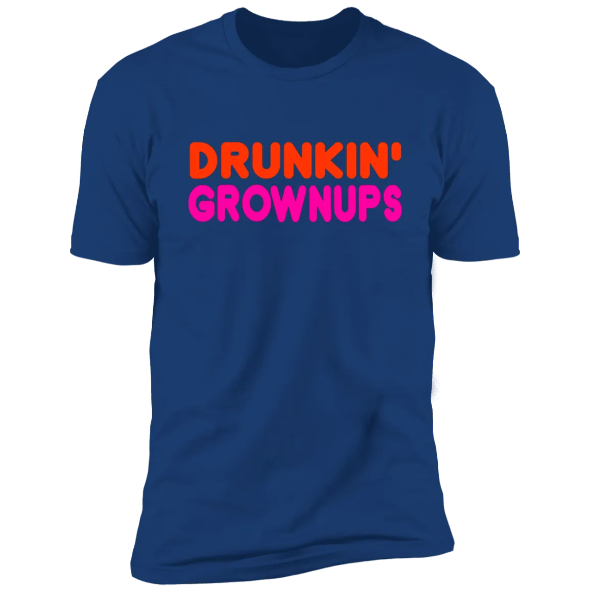 Drunkin Grownups Premium Short Sleeve Tee