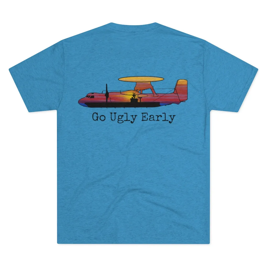 E-2 Sunset Theme - “Go Ugly Early” Unisex Tri-Blend Crew Tee
