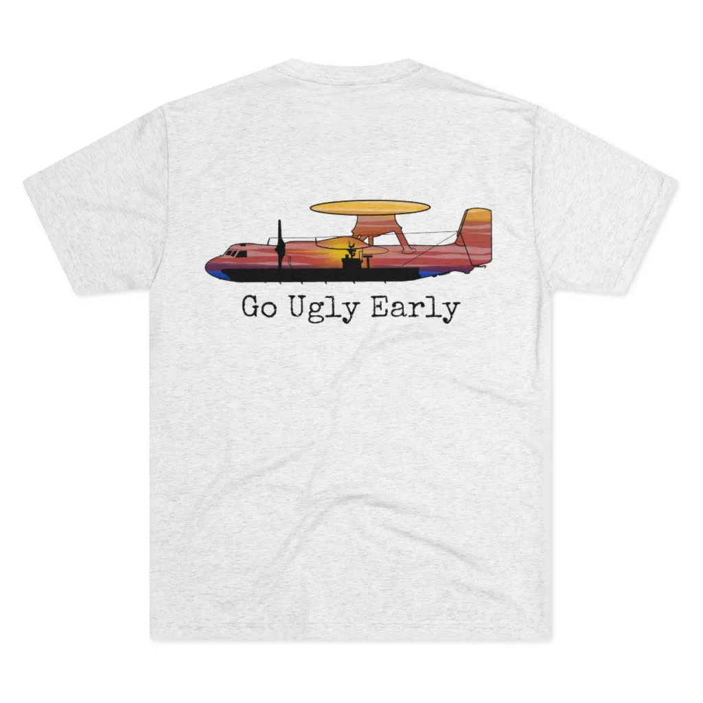 E-2 Sunset Theme - “Go Ugly Early” Unisex Tri-Blend Crew Tee