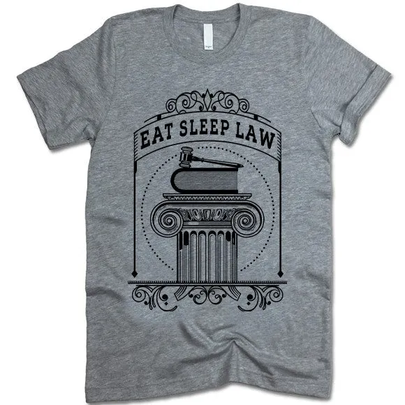 Eat Sleep Law T-Shirt