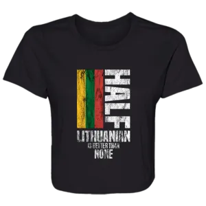 Half Lithuanian - Women's Bella Canvas Flowy Cropped Tee