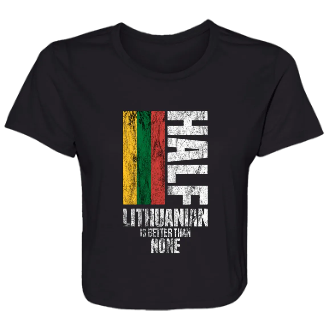 Half Lithuanian - Women's Bella Canvas Flowy Cropped Tee
