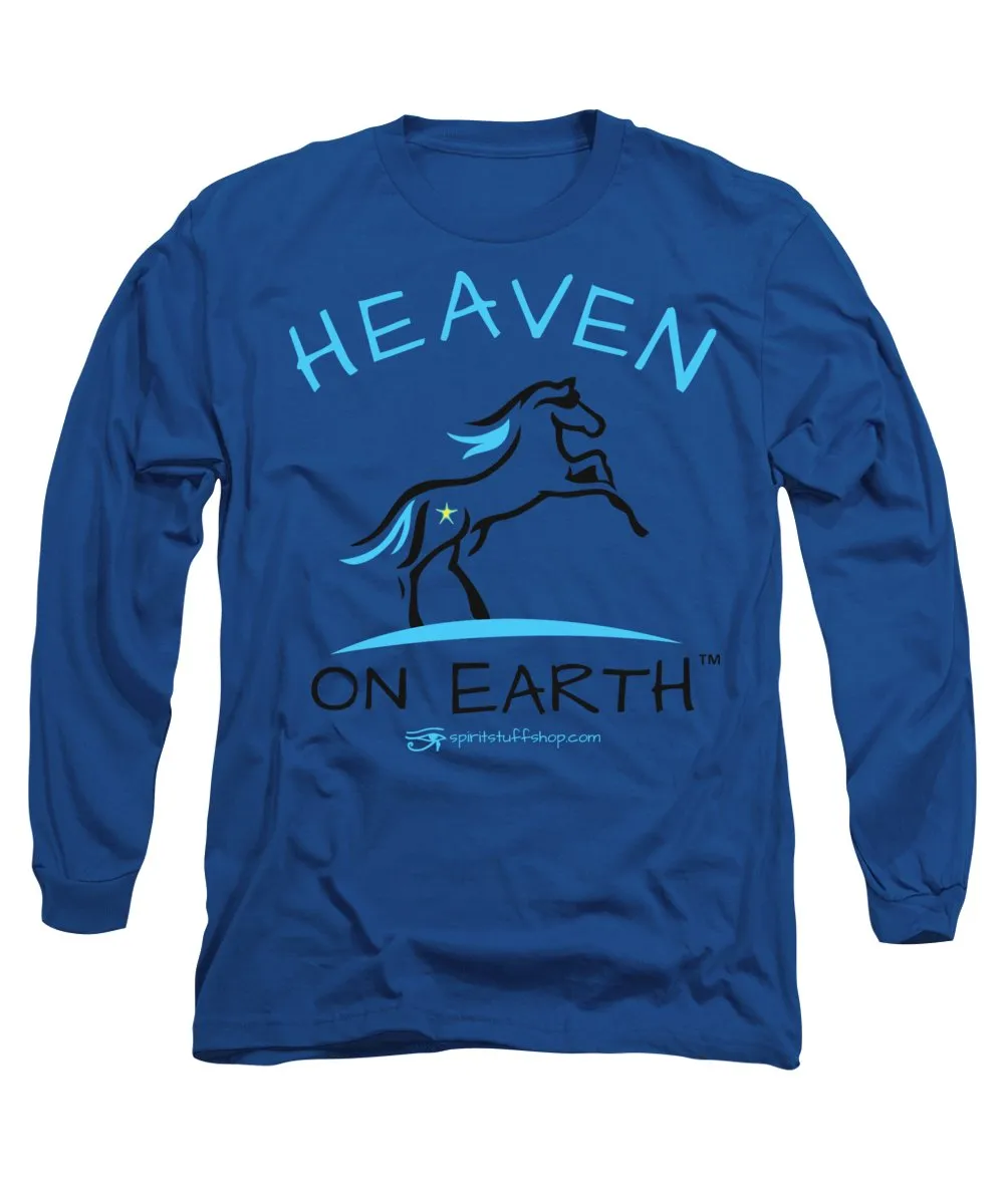 Horse Heaven On Earth - Long Sleeve T-Shirt
