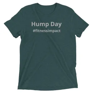 Hump Day Hard Day Short Sleeve