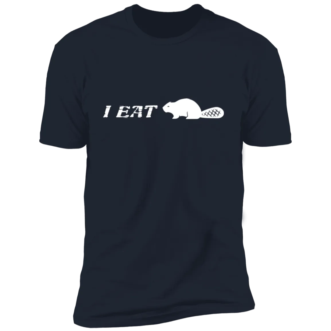 I Eat Beaver