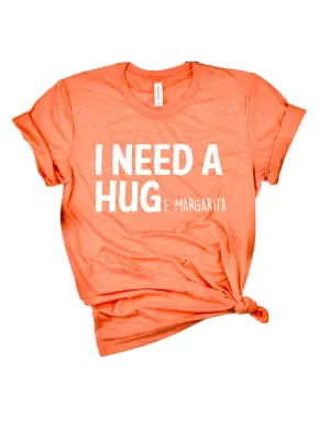 I Need A Huge Margarita Shirt | Summer Shirt | Unisex Shirt