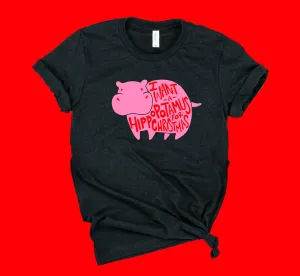 I Want A Hippopotamus For Christmas Shirt | Christmas Shirt | Unisex Shirt