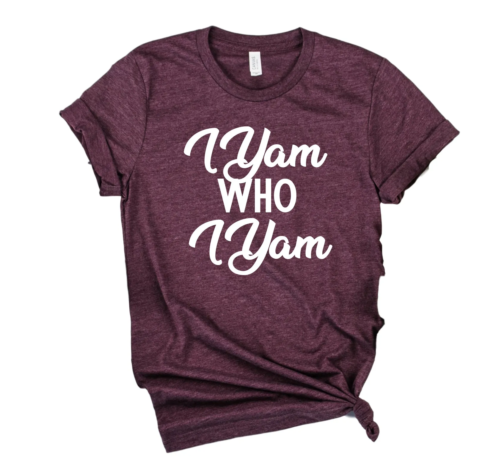 I Yam Who I Yam Shirt | Thanksgiving Shirt | Unisex Shirt