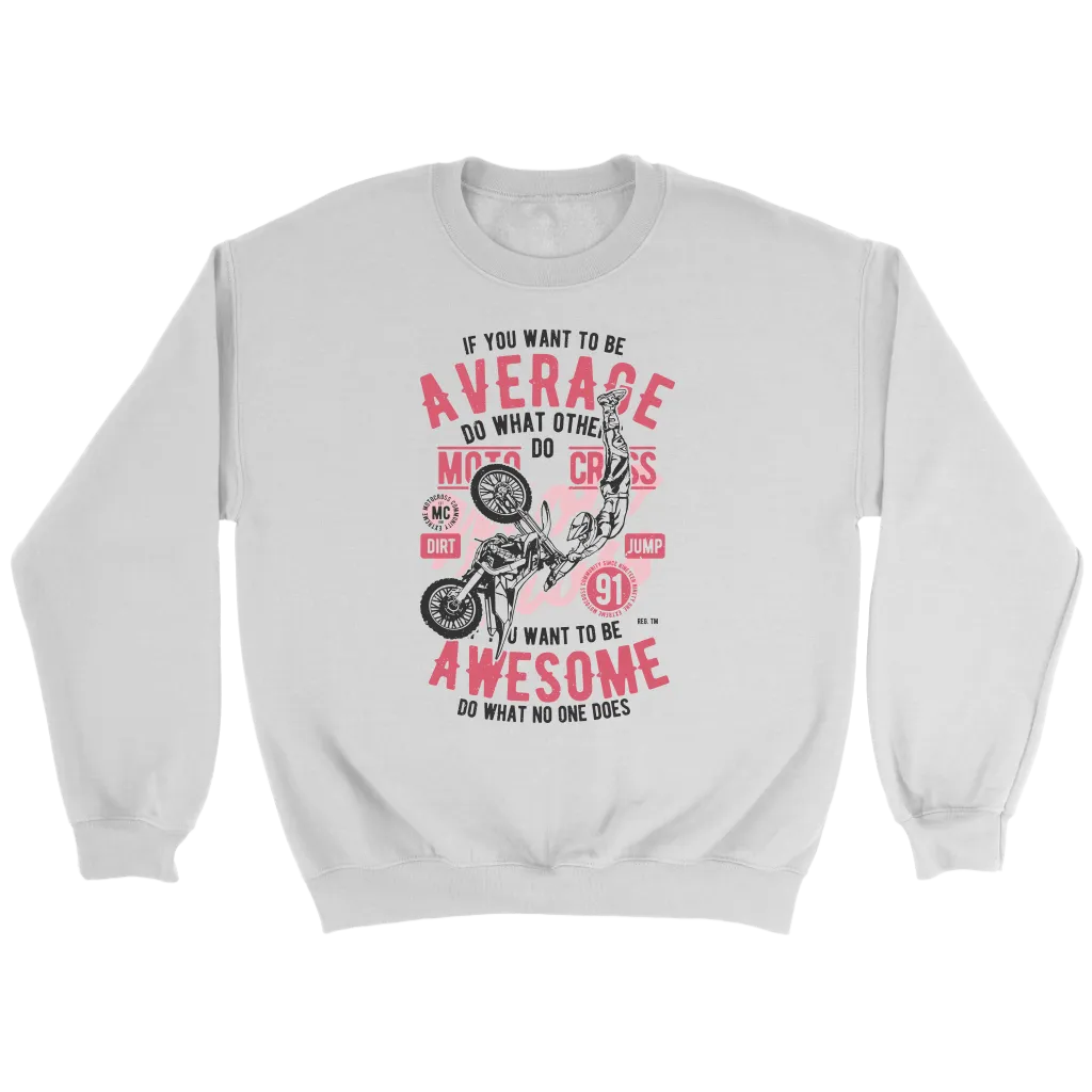 If You Want To Be Awesome | Men's
