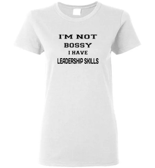 I'M NOT BOSSY