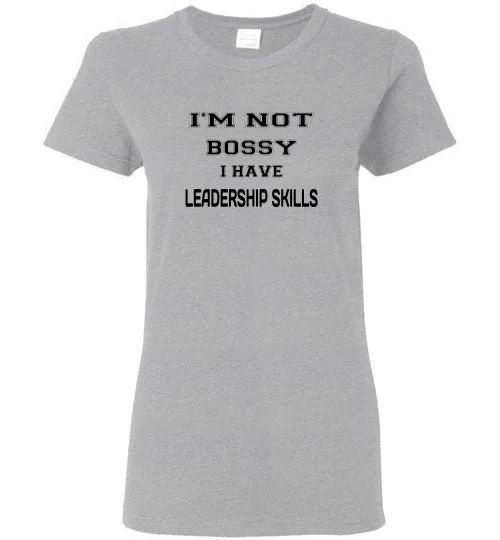 I'M NOT BOSSY