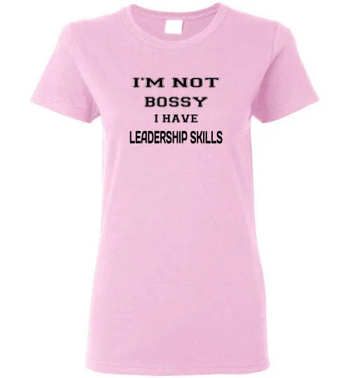 I'M NOT BOSSY