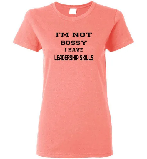 I'M NOT BOSSY