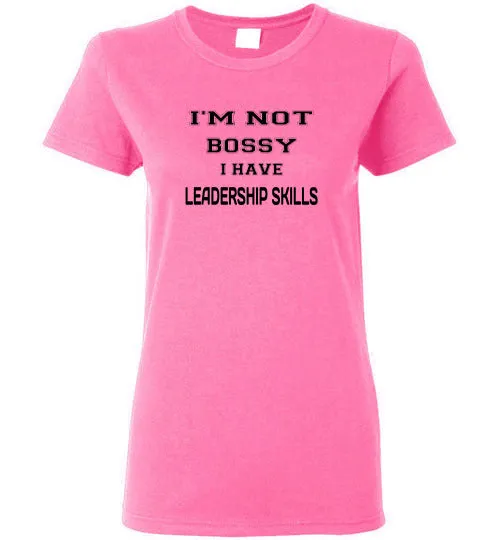 I'M NOT BOSSY