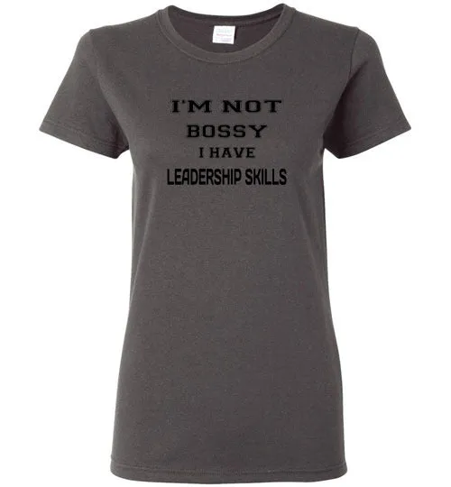 I'M NOT BOSSY