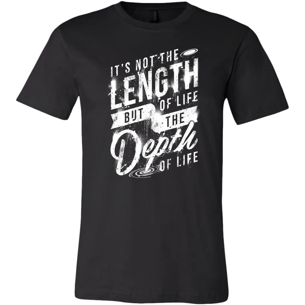 It's Not The Length Of Life But The Depth Of Life | Men's