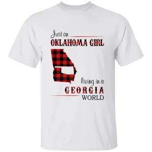 Just An Oklahoma Girl Living In A Georgia World T-shirt
