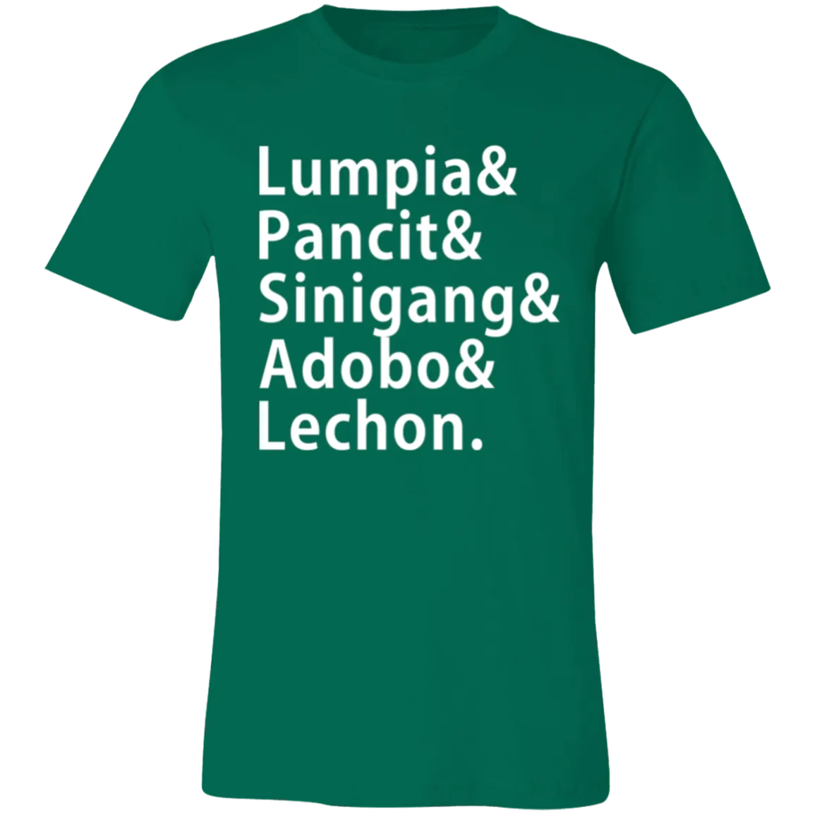 Lumpia Pancit Sinigang Adobo Lechon Unisex Jersey T-Shirt