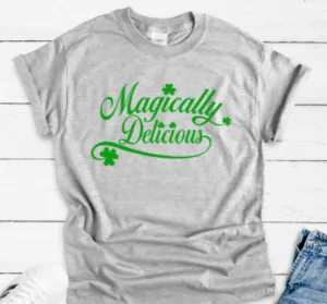 Magically Delicious, St. Patrick's Day, Unisex Gray Short Sleeve T-shirt