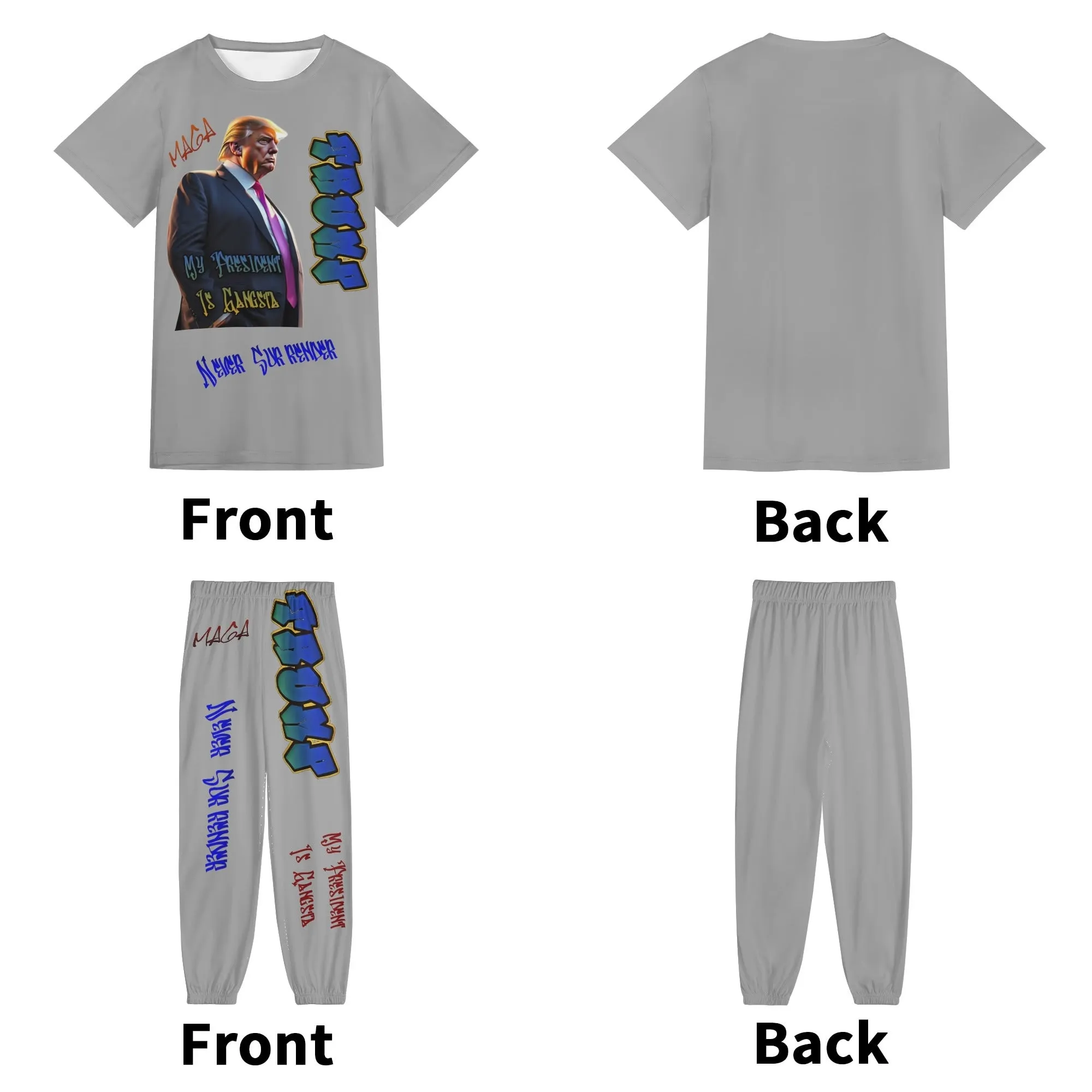 My President Is Gangsta Typographical Art Adult Short Sleeve T-shirt Streetwear Set