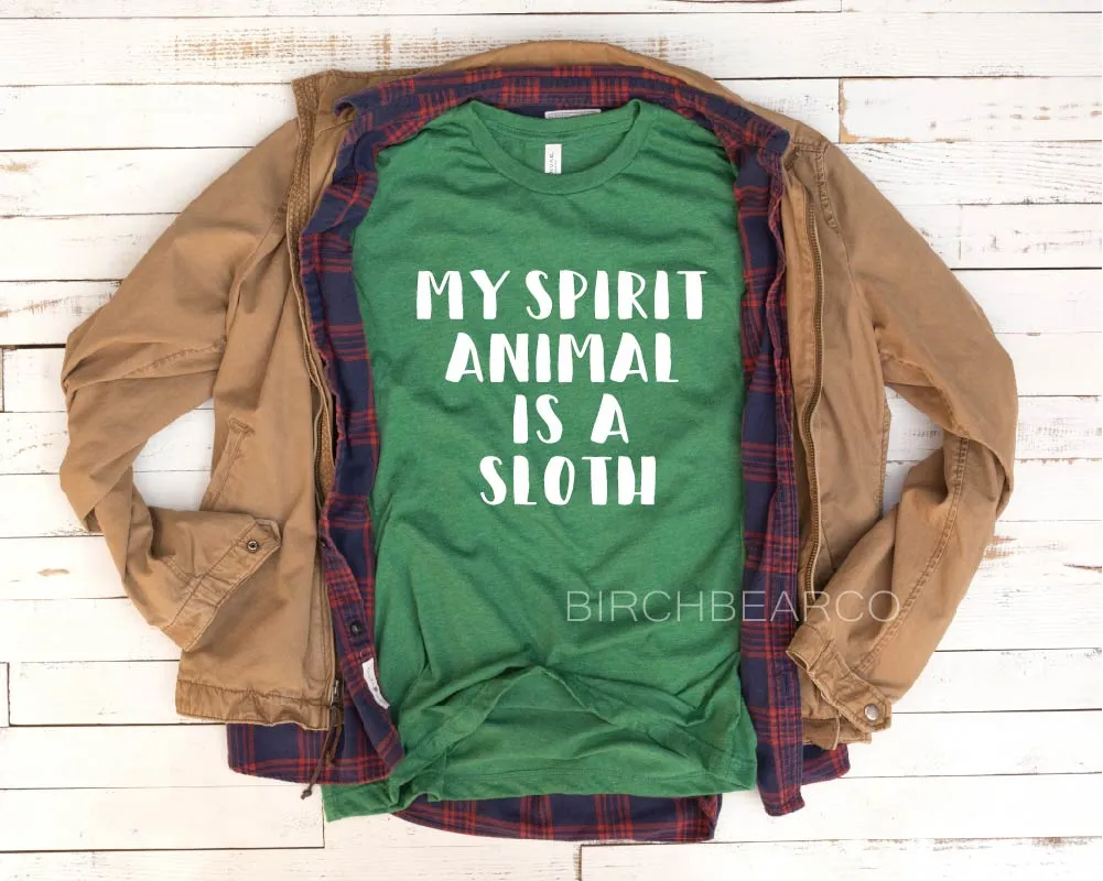 My Spirit Animal Is A Sloth Shirt