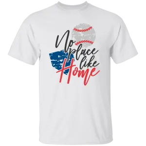 No Place Like Home Baseball 5.3 oz. T-Shirt