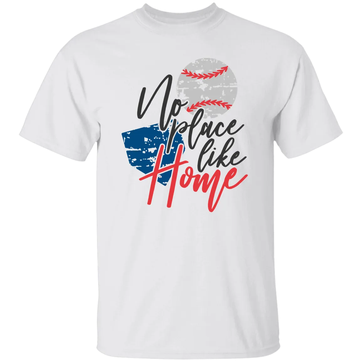 No Place Like Home Baseball 5.3 oz. T-Shirt