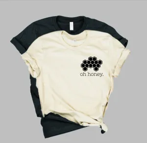 Oh Honey Bee Shirt | Happiness Shirt | Unisex Crew