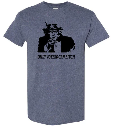 ONLY VOTERS CAN BITCH