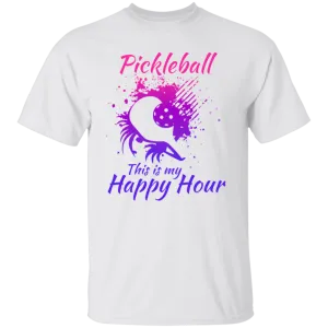 Pickleball This Is My Happy Hour  T-Shirt