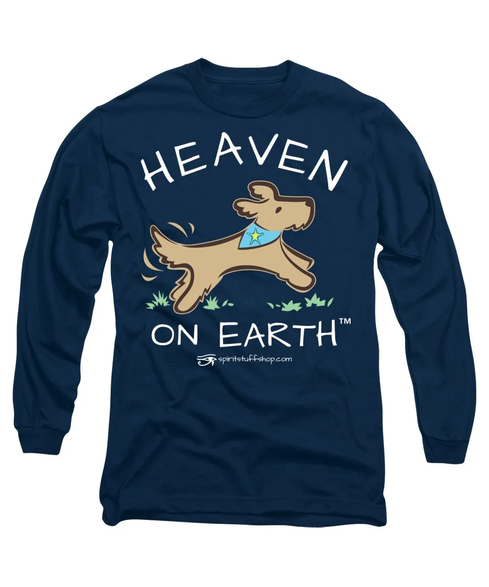 Pup/dog Heaven On Earth - Long Sleeve T-Shirt