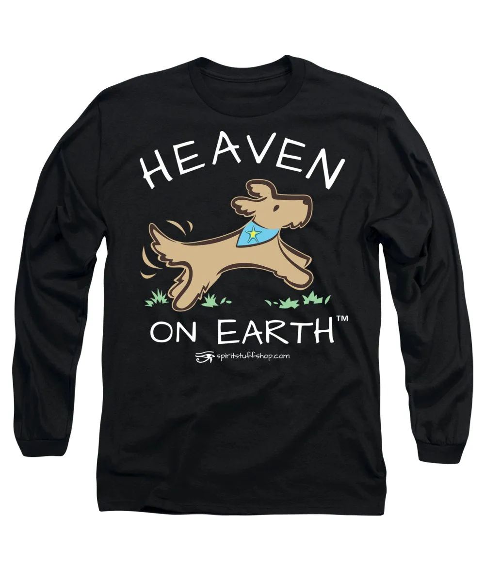 Pup/dog Heaven On Earth - Long Sleeve T-Shirt