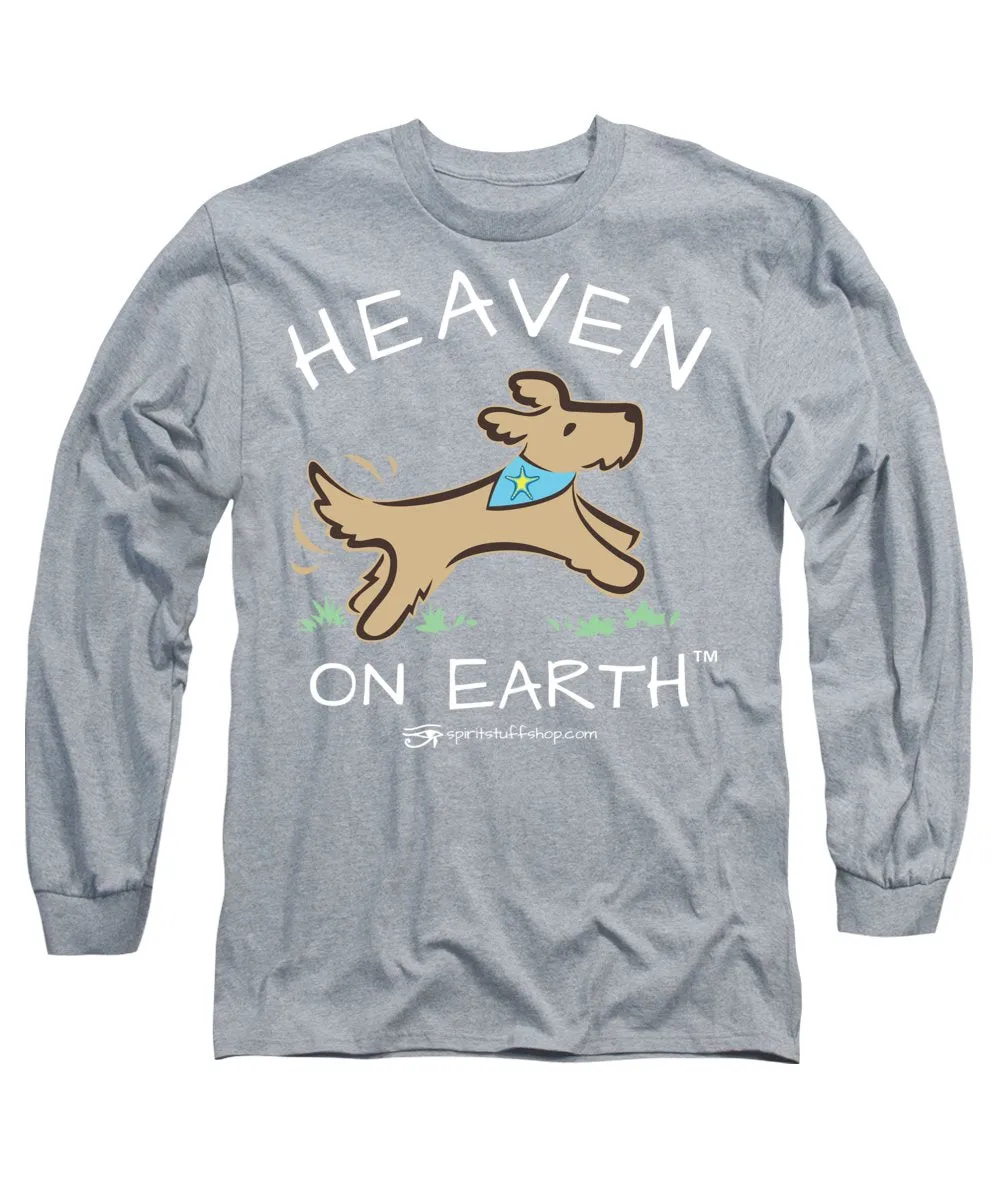 Pup/dog Heaven On Earth - Long Sleeve T-Shirt