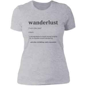 "Wanderlust Definition"  Ladies' Boyfriend T-Shirt