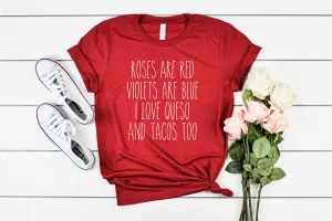 Roses Are Red Violets Are Blue Valentines Shirt | Unisex Shirt