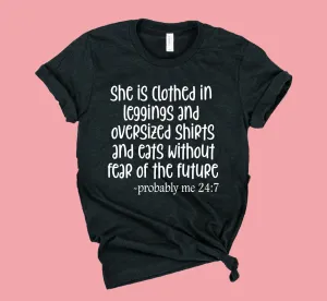 She Is Clothed In Shirt | Funny Shirt | Unisex Shirt