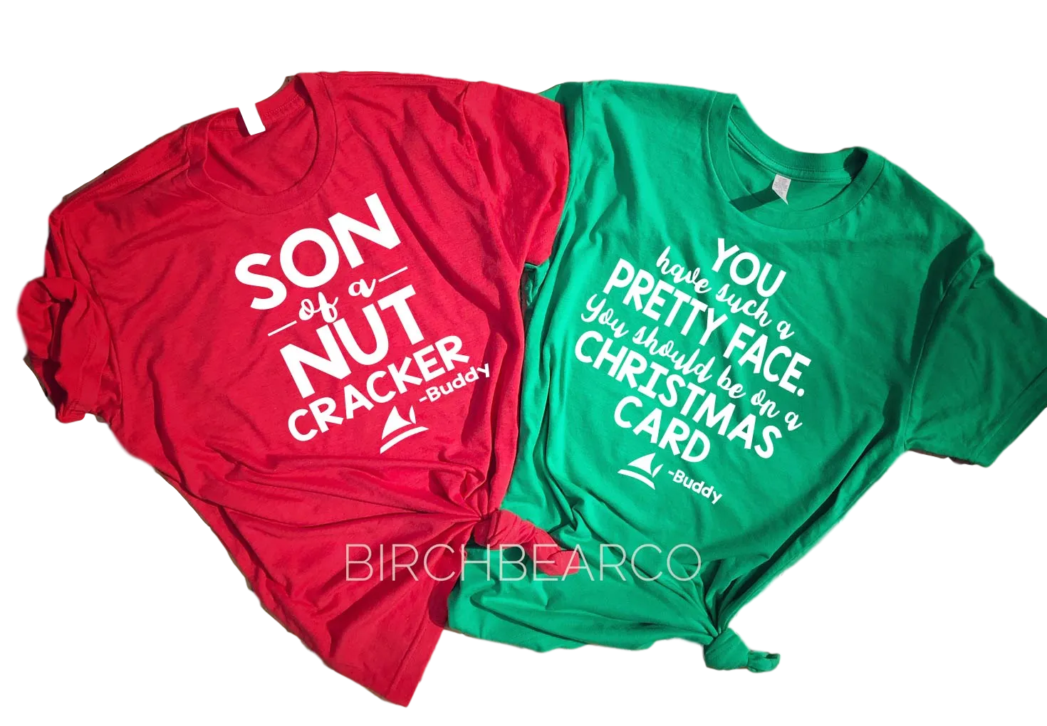 Son Of A Nut Cracker | Pretty Face | Buddy The Elf Christmas Shirts | Unisex Shirt