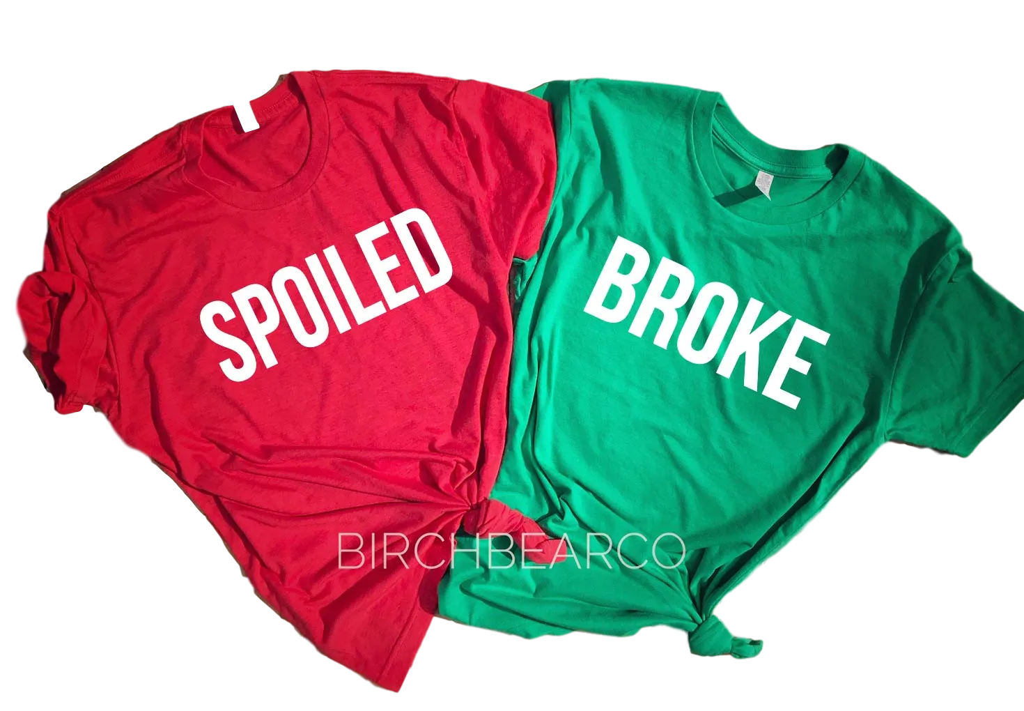 Spoiled Broke Shirts | Matching Christmas Shirt | Unisex Shirt