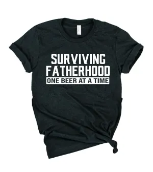 Surviving Fatherhood One Beer At A Time Shirt | Mens Shirt | Dad Shirt | Husband Shirt