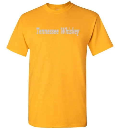 TENNESSEE WHISKEY