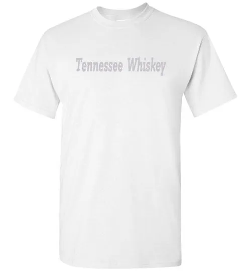 TENNESSEE WHISKEY