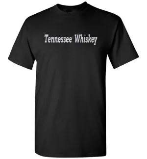 TENNESSEE WHISKEY
